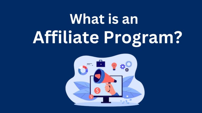 What is an Affiliate Program