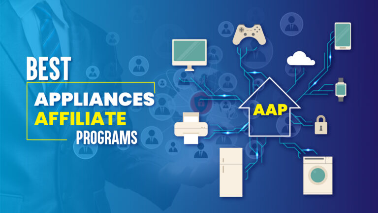 Appliances Affiliate Programs