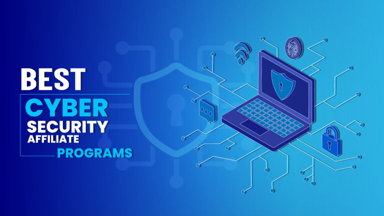 Cyber Security Affiliate Programs