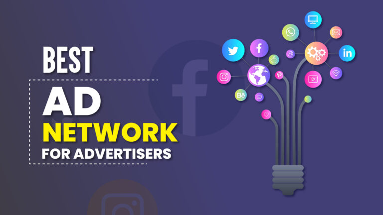 Best AD Network For Advertisers