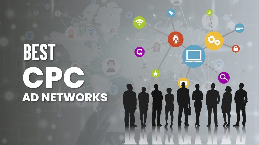 BEST CPC ad networks