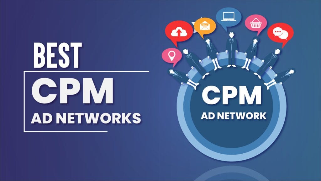 Best CPM Ad Networks in 2026