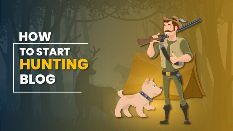 Start a Hunting Blog