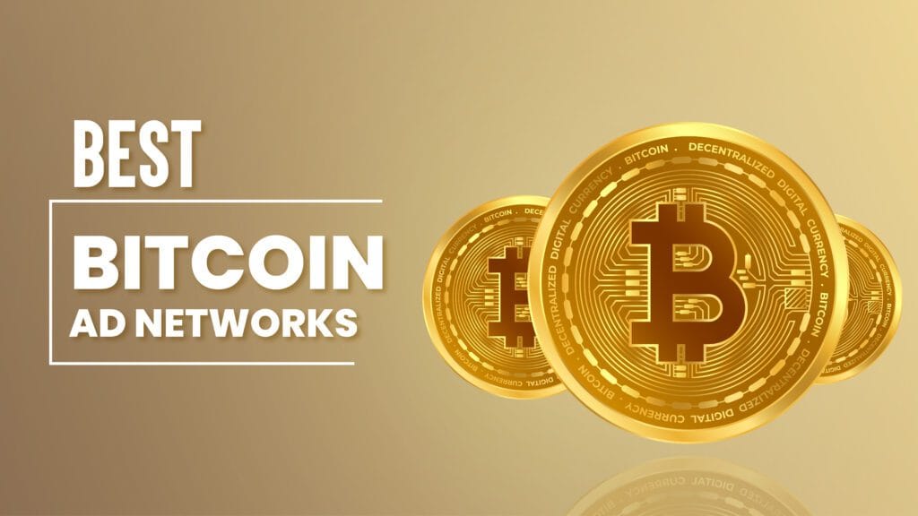 15 Best Bitcoin Ad Networks in 2027 Best Bitcoin Ad Networks