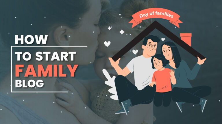 Start a Family Blog