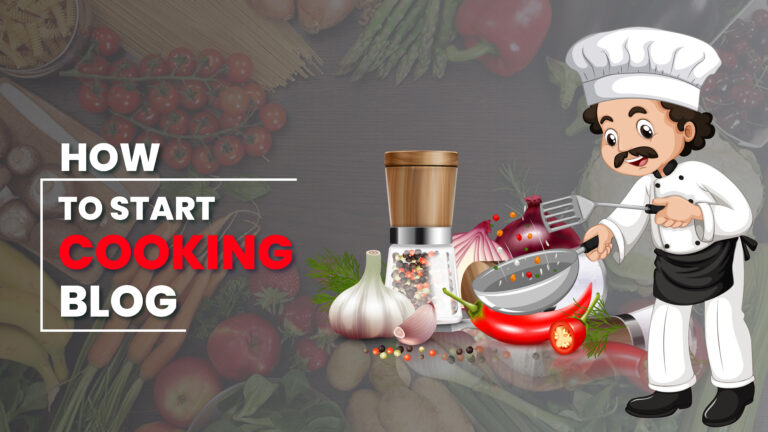 Start a Cooking Blog