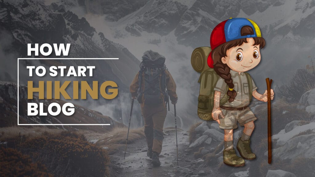 Start a Hiking