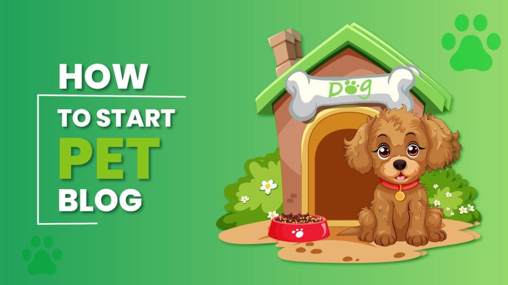 How to start a Pet Blog