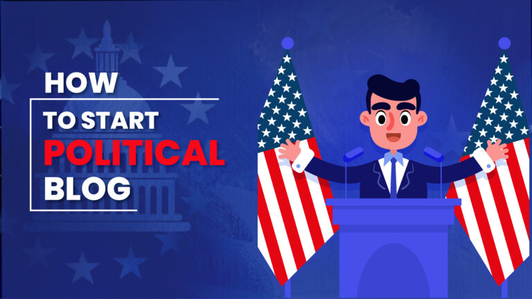 Start a Political Blog