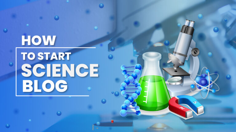 how to Start a Science Blog