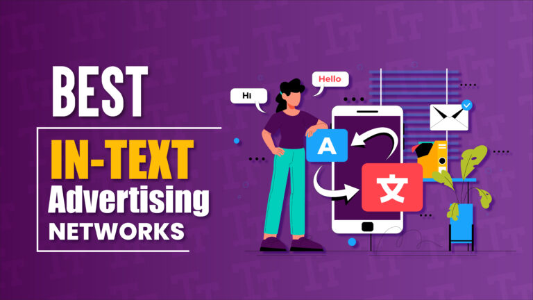 Best In-Text Advertising Networks