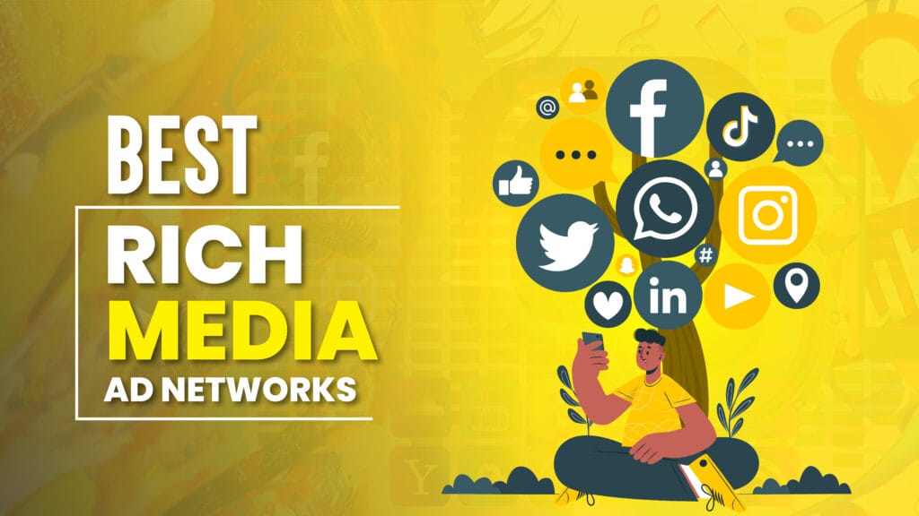 Best Rich Media Ad Networks