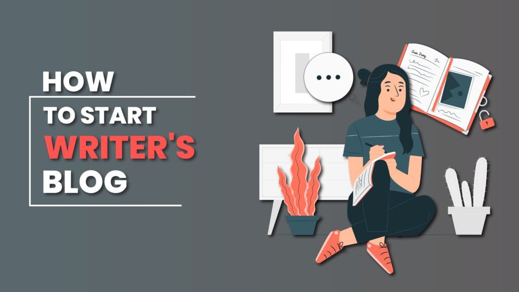 how to start a writer's blog