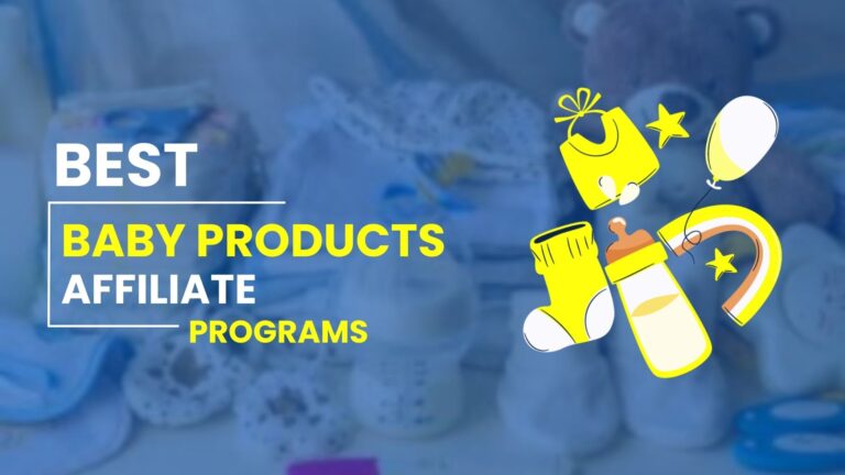 Baby Product Affiliate Programs