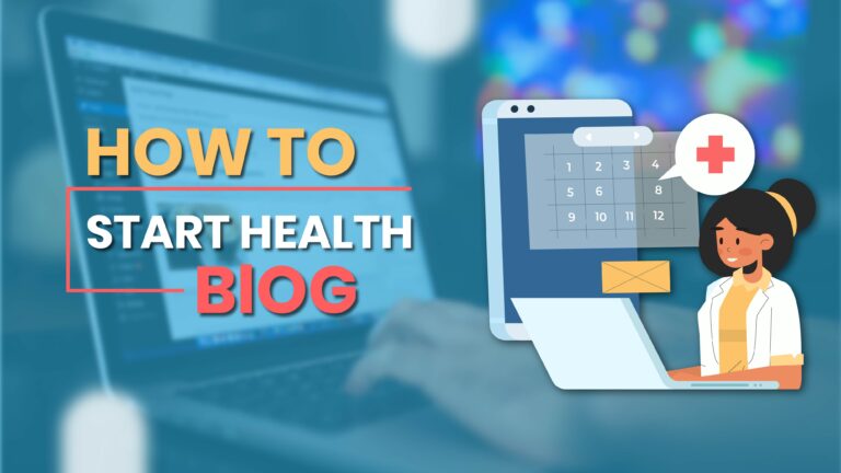 How to Start a Health Blog