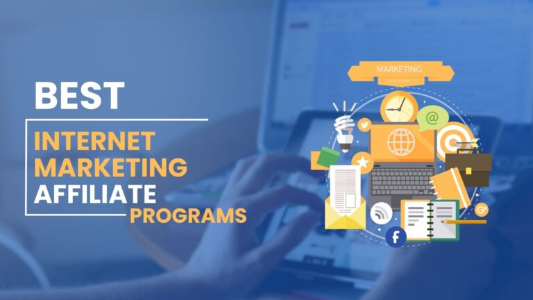 Internet Marketing Affiliate Programs