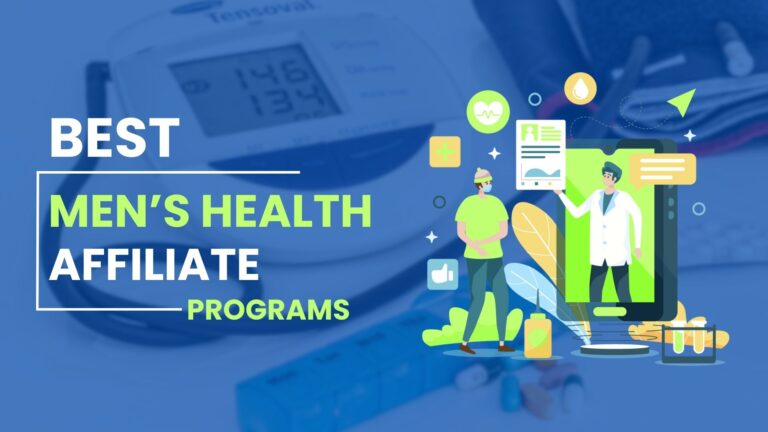 Men's Health Affiliate Programs