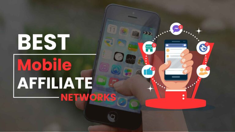 Mobile Affiliate Networks