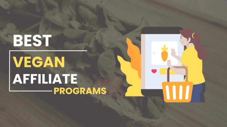 Vegan Affiliate Programs