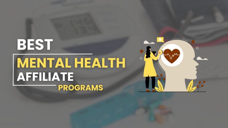 Mental Health Affiliate Programs