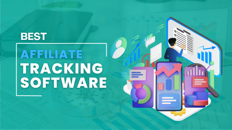 Best Affiliate Tracking Software