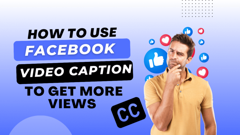 Facebook-Video-Caption-To-Get-More-Views