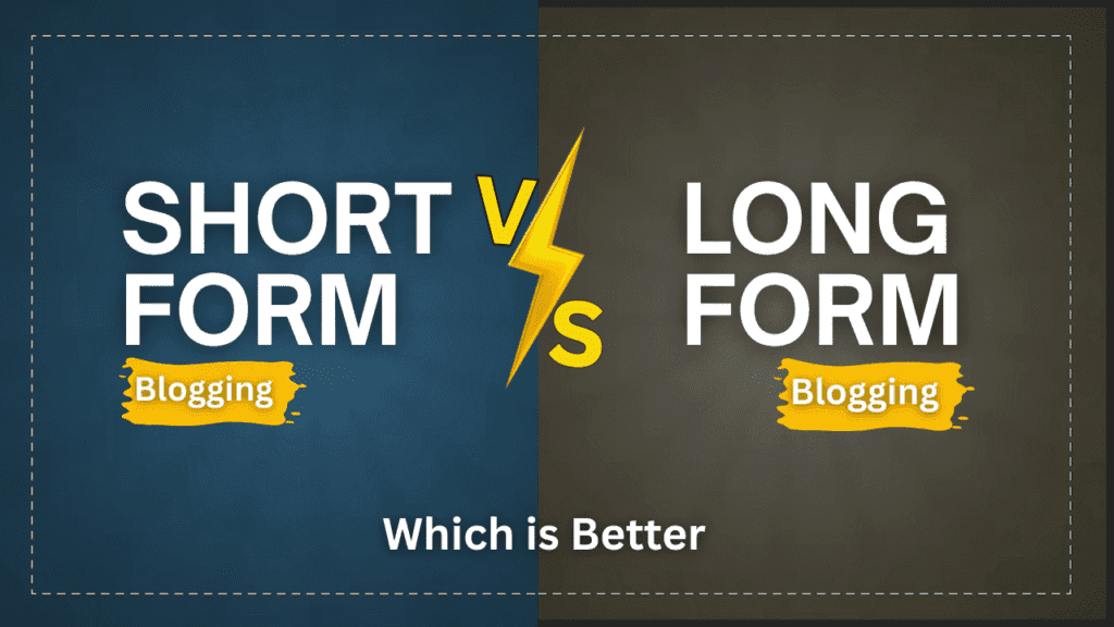 Short-form vs Long-Form Blogging