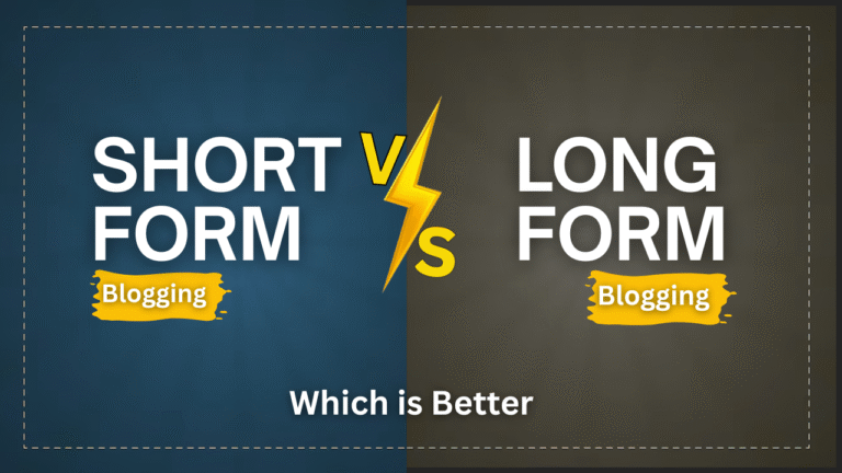 Short form vs Long Form Blogging