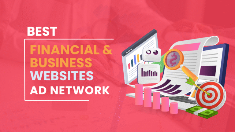 Best Financial & Business Websites Ad Network