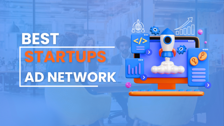 15+Best Ad Networks for Startups in 2026
