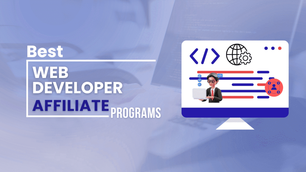 Best web developer affiliate programs