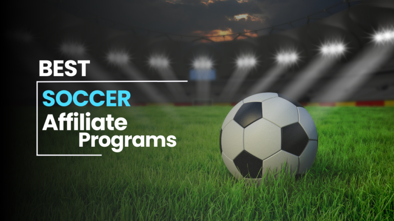 Soccer Affiliate Programs