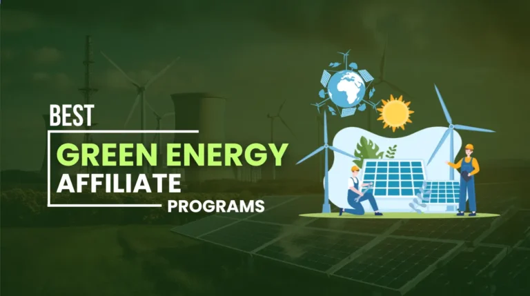 Best Green Energy Affiliate Program